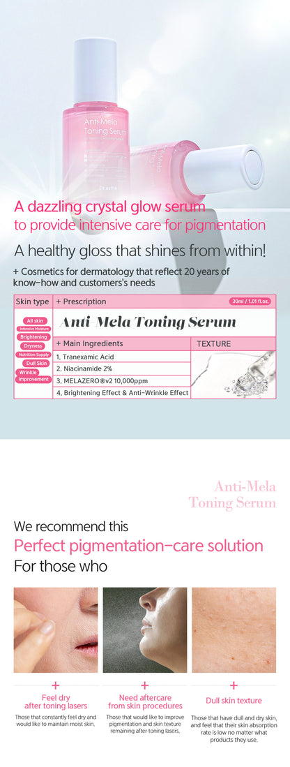 Anti-Mela Toing Serum  30ml