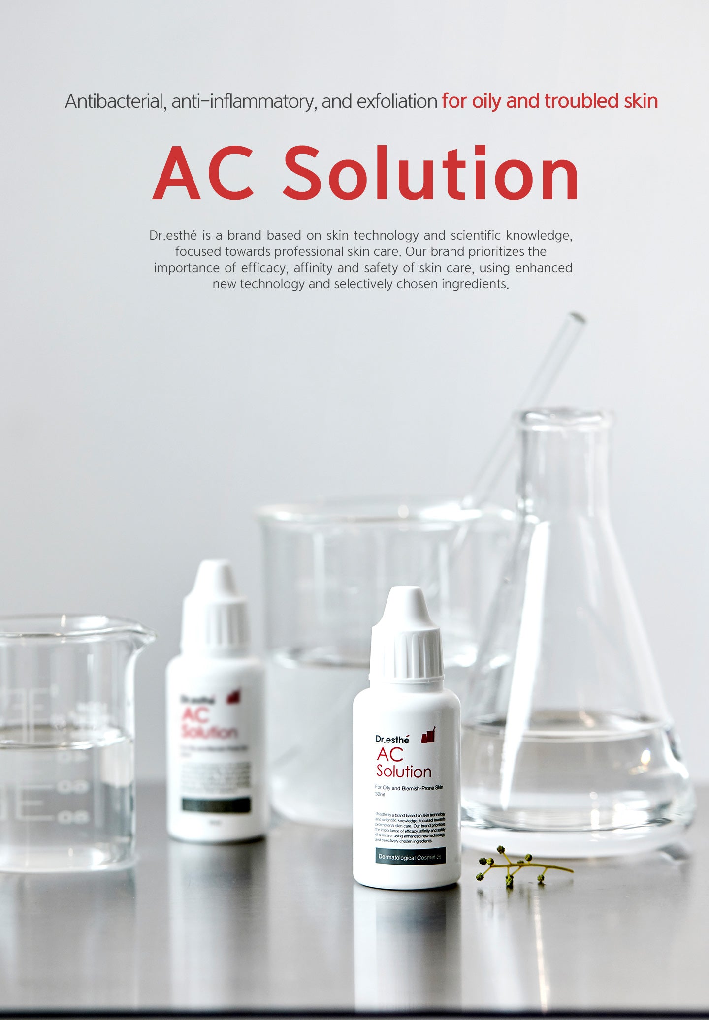 Antibacterial, anti-inflammatory, and exfoliation for oily and troubled skin. AC soluion
