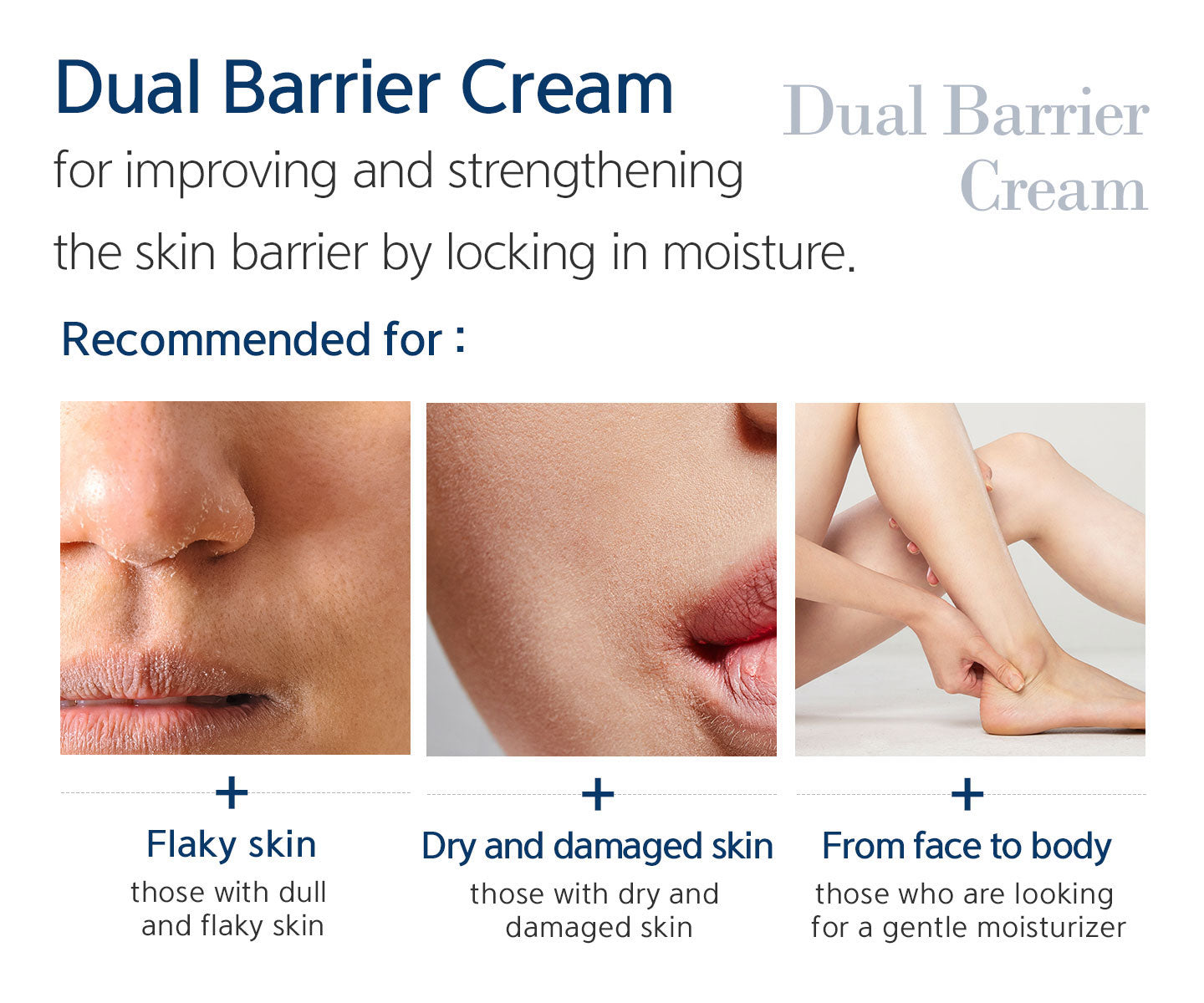 Recommended for flaky skin, dry and damaged skin from face to body. 