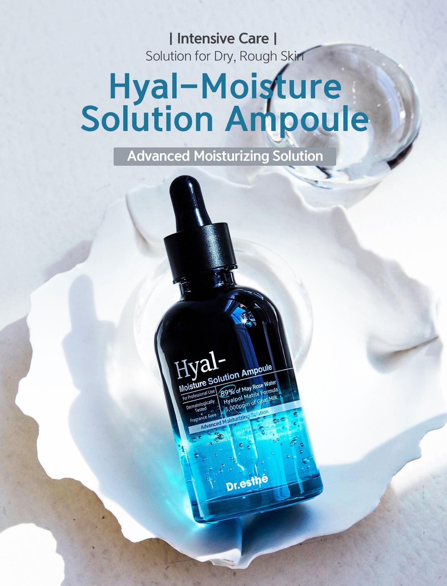 Intensive care solution for dry, rough skin. Hyal-moisture solution ampoule, advanced moisturizing solution.