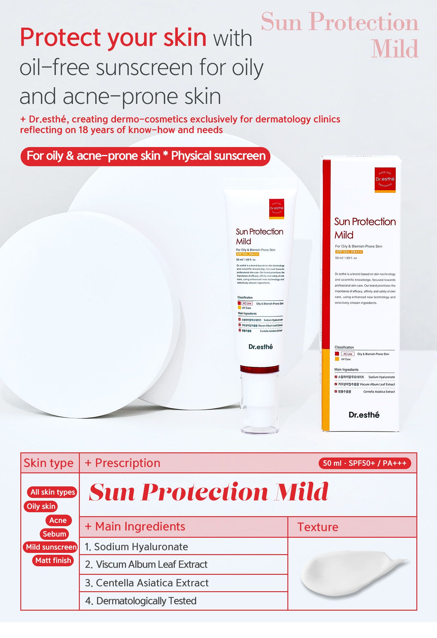 Sun protection mild for oily, acne-prone skin, physical sunscreen. Main ingredient: sodium hyaluronate, viscum album leaf extract, centella asiatica extract. Dermatologically tested. SPF 50+ PA+++
